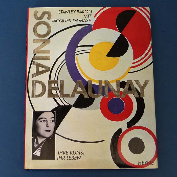 Sonia Delaunay. Ihre Kunst - ihr Leben, 1995