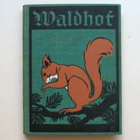 Kinderbuch, Waldhof, Illustrationen von Fritz Lang