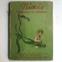 Nixis Erlebnisse im Waldsee, A. Umlauf-Lamatsch, 1943