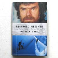 Der nackte Berg, R. Messner, 2002