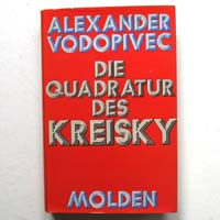 Die Quadratur des Kreisky, A. Vodopivec, 1973