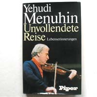 Unvollendete Reise, Yehudi Menuhin, 1976
