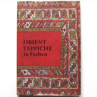 Orient Teppiche in Farben, Preben Liebetrau, 1963